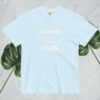Changed Lives... Changes Lives - Comfort Colors - Image 29