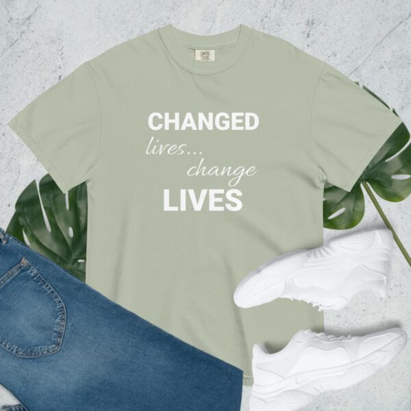 Changed Lives... Change Lives - Comfort Colors - Image 22