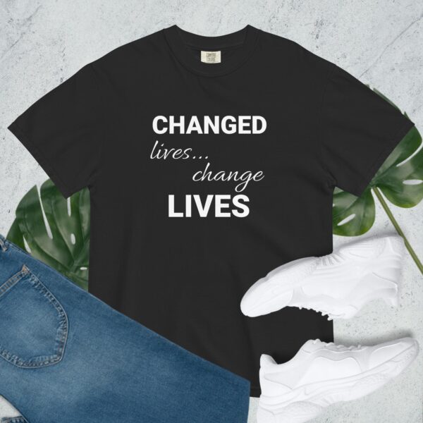 Changed Lives... Change Lives - Comfort Colors - Image 4